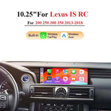 10.25" Multimedia Player Android 13 CarPlay For Lexus IS/RC 200 250 300 350 200t 300h 2013-2018