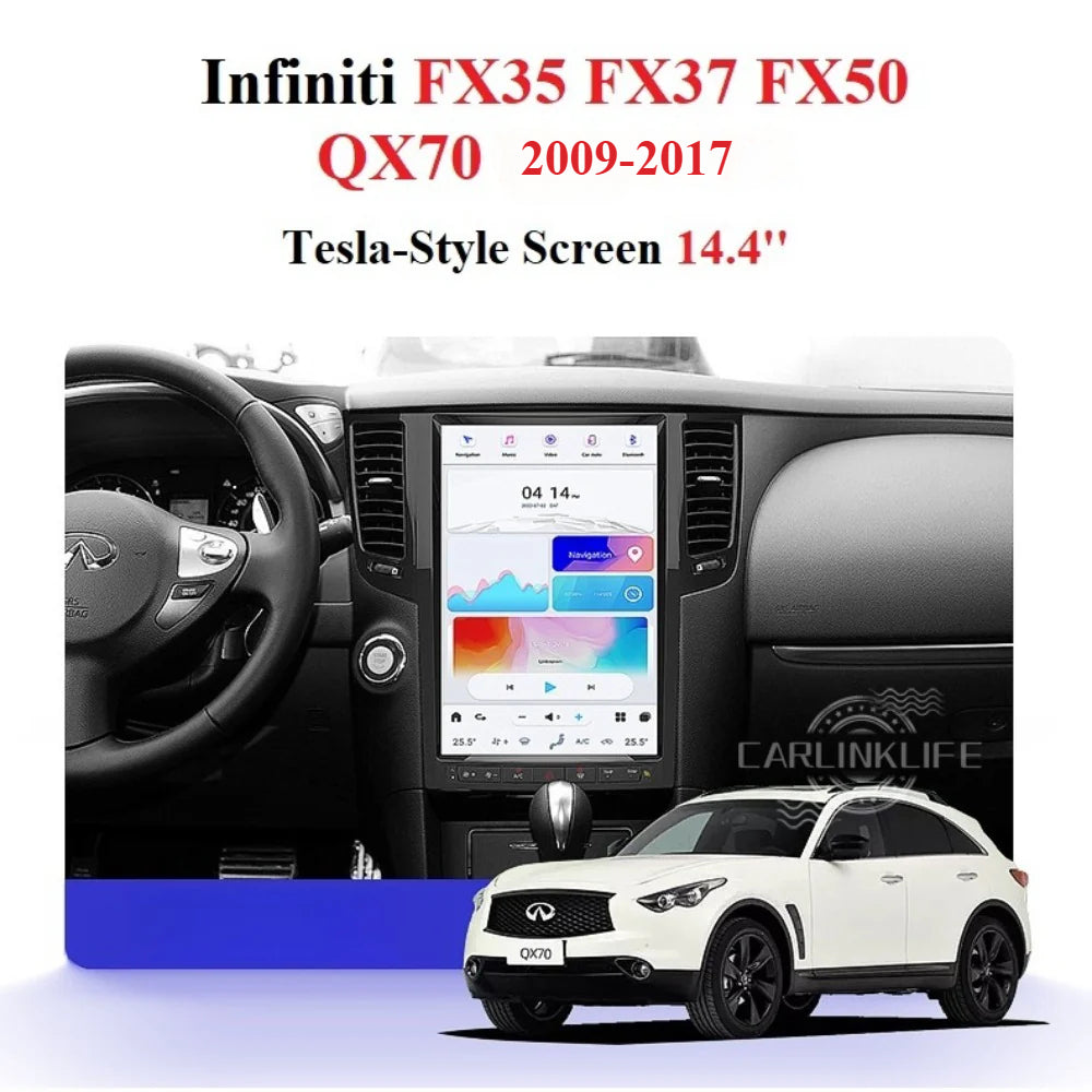 INFINITI QX70 FX35 FX37 FX50 2009-2017 TESLA-STYLE SCREEN 14.5" Android 11