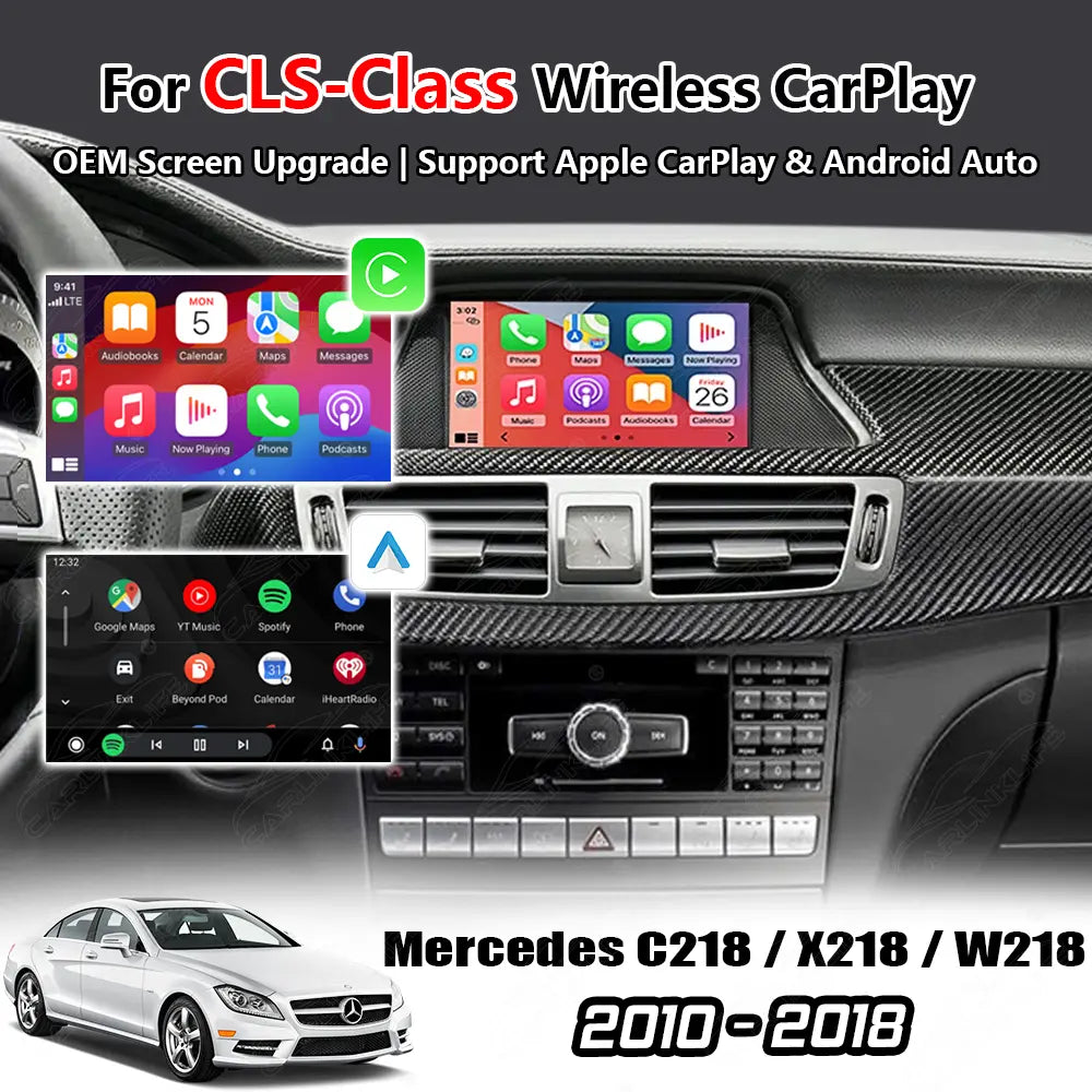 Wireless Apple Carplay & Android Auto for Mercedes Benz CLS-Class C218/X218/W218 2010-2018